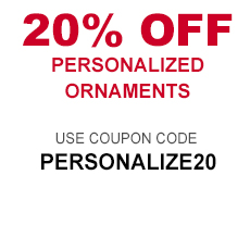 Use coupon code PERSONALIZE20 for 20% Off Personalized Ornaments